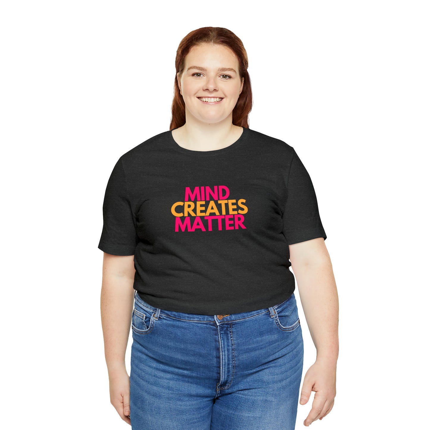 Mind Creates Matter Branded Tee