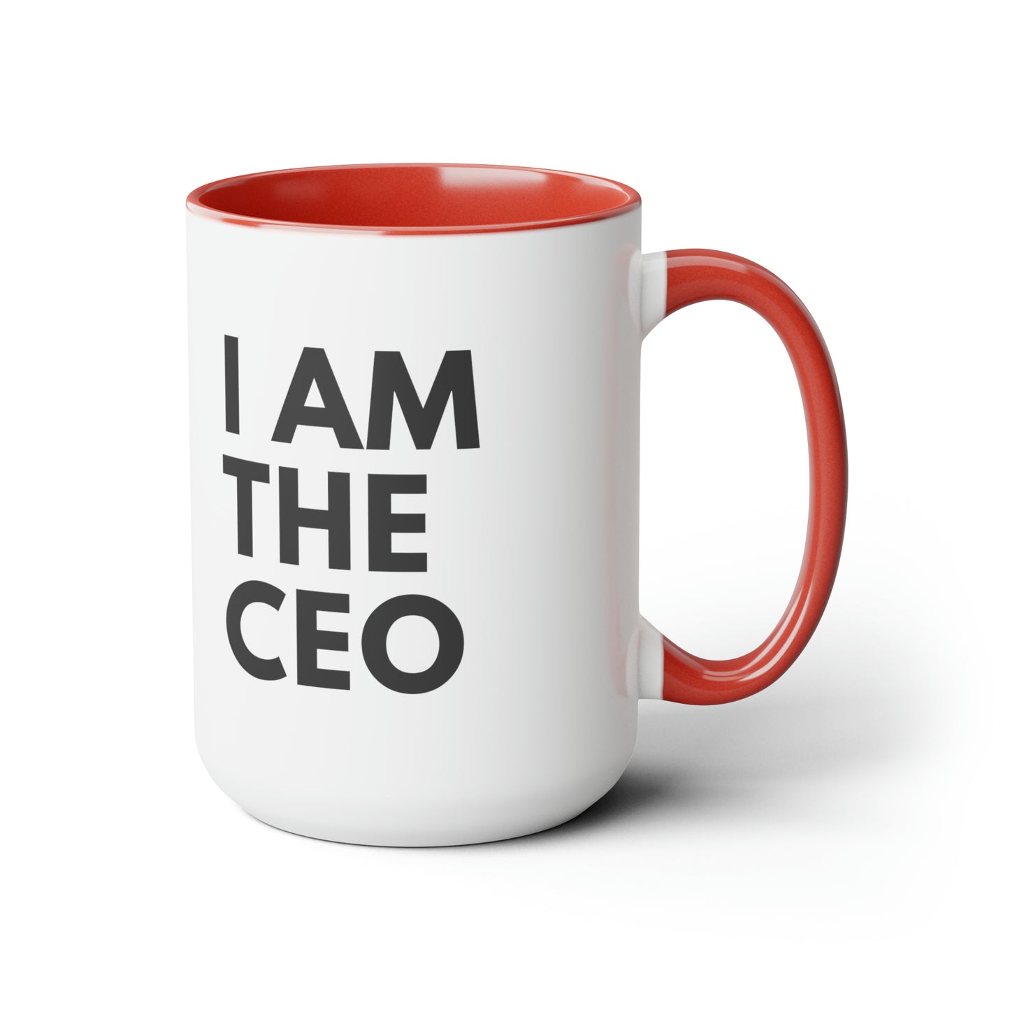 I AM THE CEO Mug | Ceo Mug | Mugs for the Boss | Gifts for Ceo | Business Owner Gifts | Mugs Business Owner | Two-Tone Coffee Mugs, 15oz