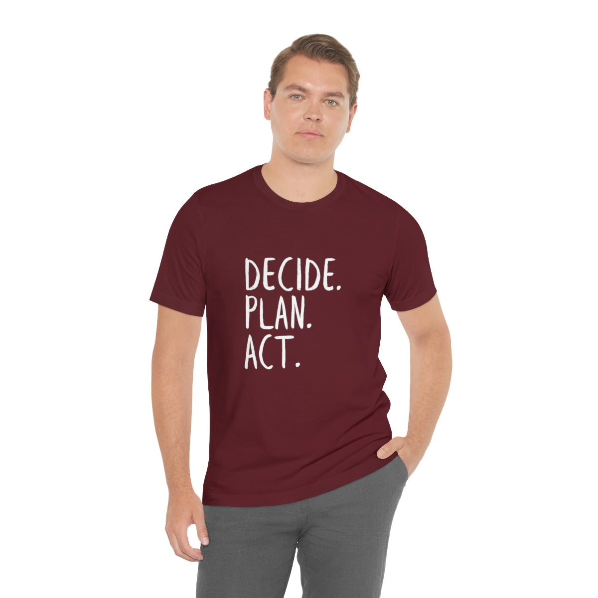 Best Motivation T Shirt, Decide, Plan, Act, Take Action Tees, Inspirational T-Shirt, Empowering Sayings, Inspo Gifts, Soft Tees