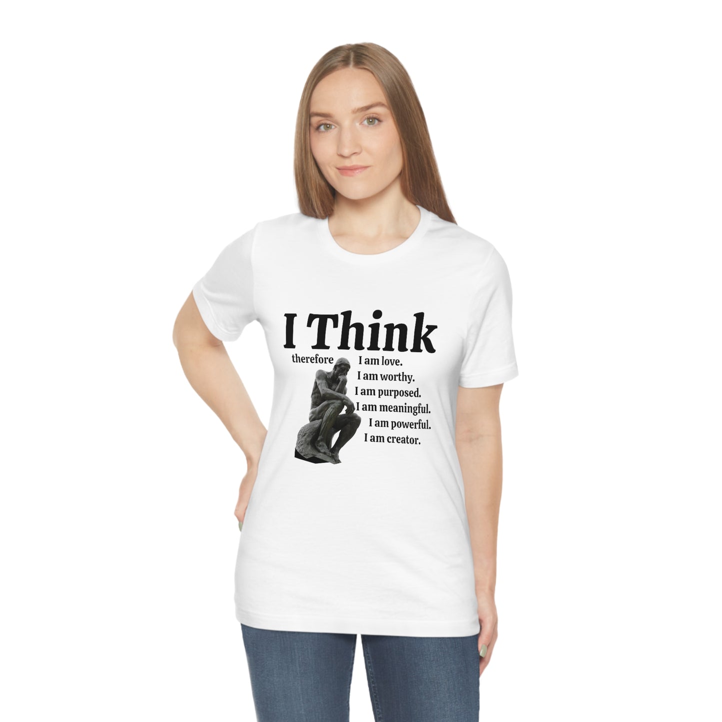 I Think Therefore I am. I am Worthy, I am Creator Unisex Crewneck Statement Tees