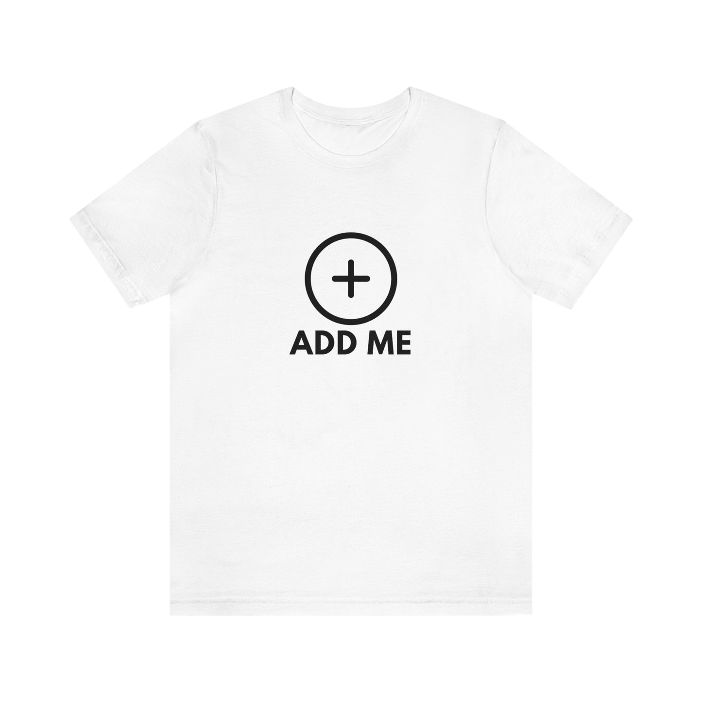 Add Me Connection T shirt Networking T Shirt Add Me Icons Statement Tees