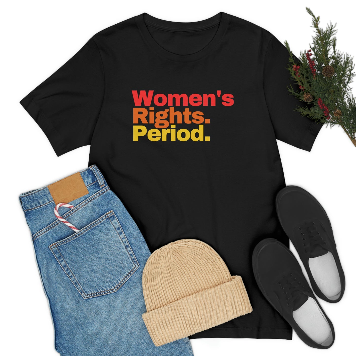 Women's Rights. Period T Shirt Belonging in the English Grammar
