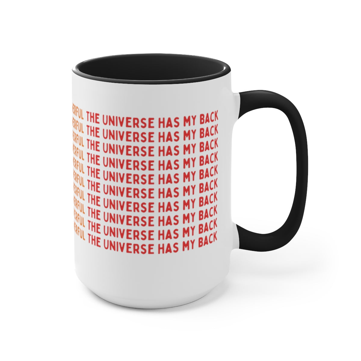 I Am Worthy Coffee Mug | Colorful Self Worth Coffee Cups | The Universe has got my back Motivational Mug gifts | Best Mugs to Gift