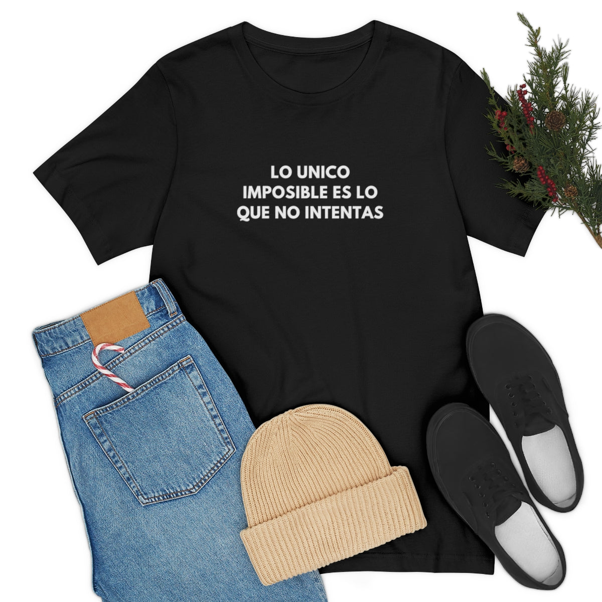 Latina Shirt, Lo Unico Imposible Es Lo Que No Intentas, Spanish Sayings, En Espanol, Positive Sayings, Quotes on Shirts, Unisex Tees