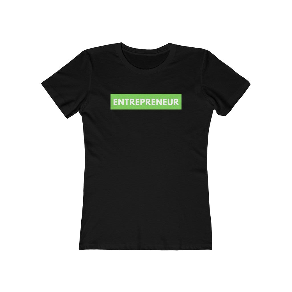 Entrepreneur Business Owner Fitted Women's Tee | White Text Green | The Boyfriend Tee