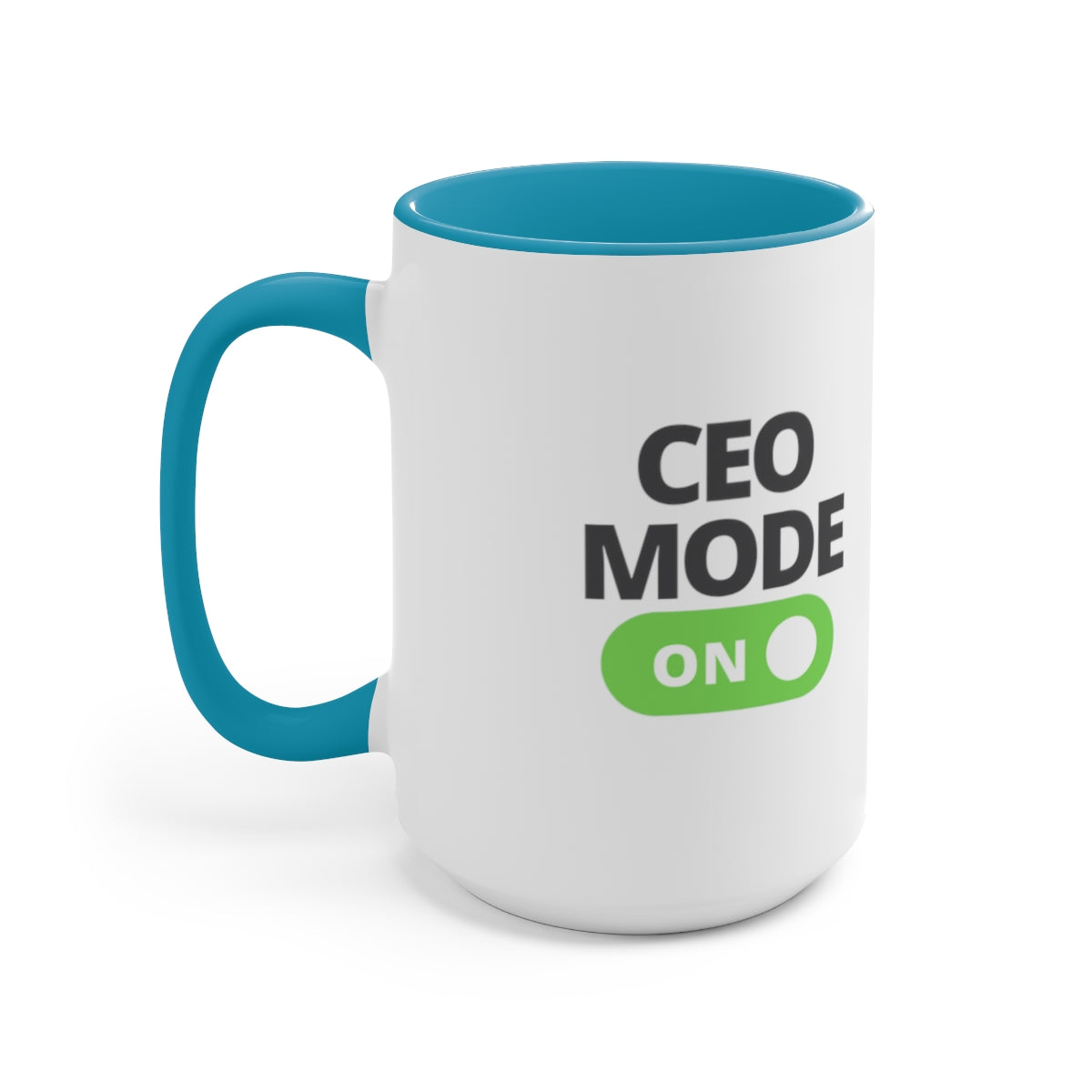CEO Mode On Coffee Mug | Ceo Tea Mug | Mugs for the Boss | Gifts for Ceo | Business Owner Gifts | Mugs Business Owner