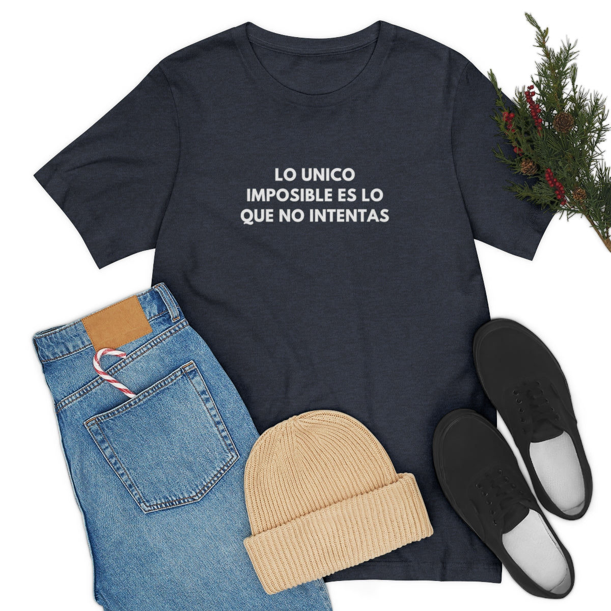 Latina Shirt, Lo Unico Imposible Es Lo Que No Intentas, Spanish Sayings, En Espanol, Positive Sayings, Quotes on Shirts, Unisex Tees