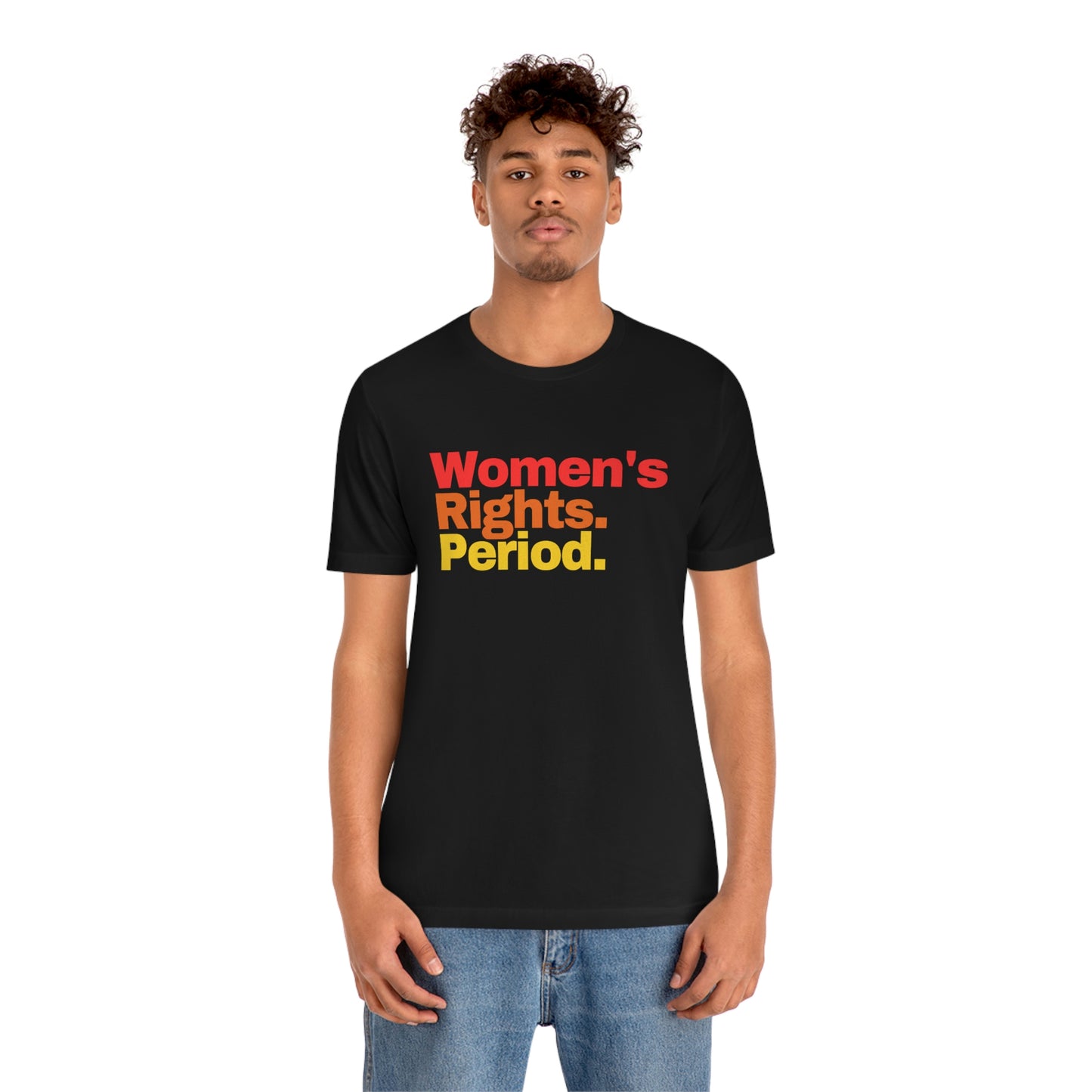 Women's Rights. Period T Shirt Belonging in the English Grammar