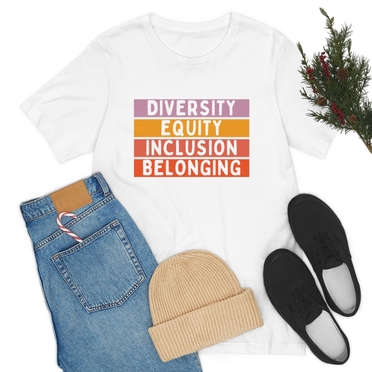 Diversity Equity Inclusion Belonging Graphic T shirts, DEIB, DIB, Shirts for HR Professionals and dei Leaders
