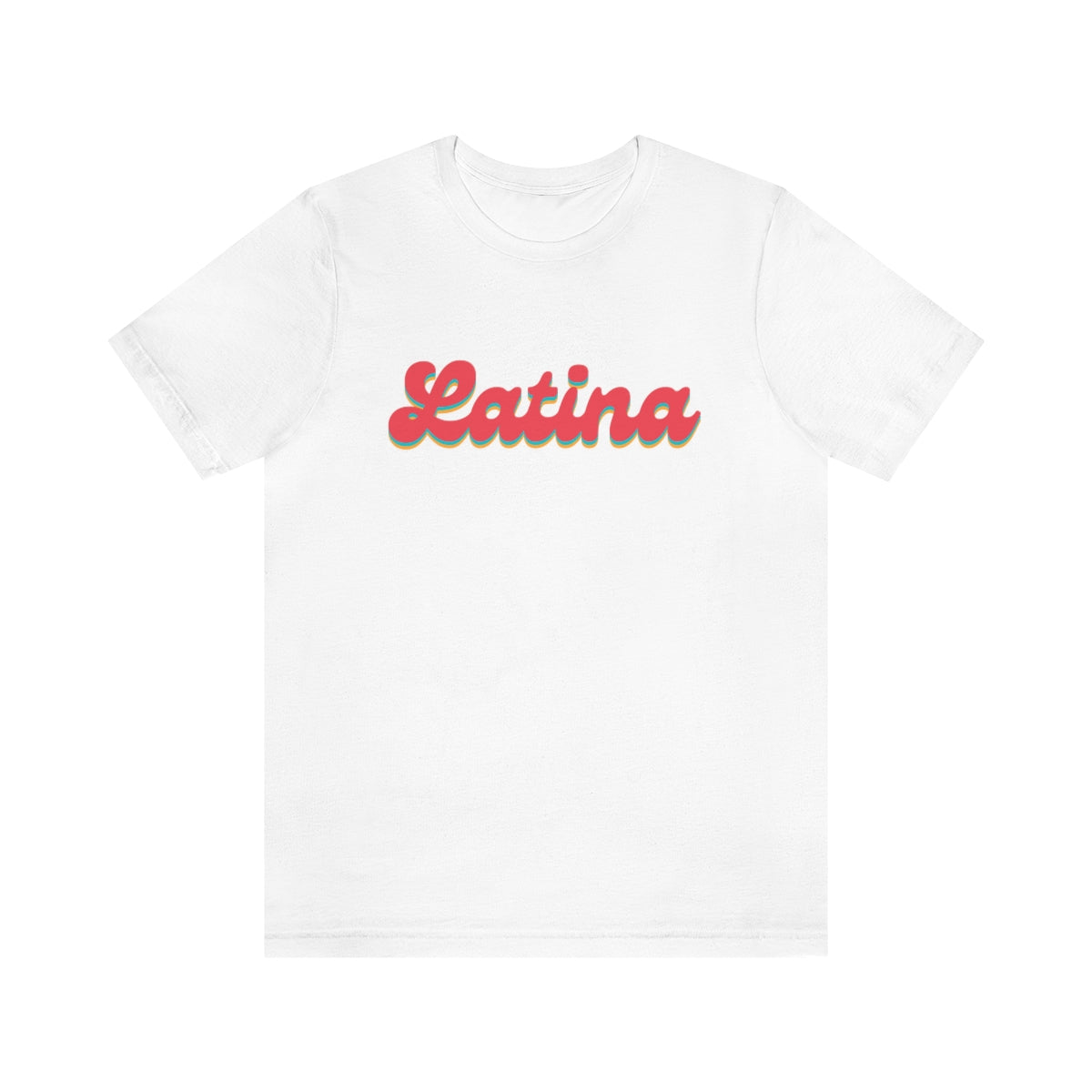 Latina Retro Unisex T Shirt, Latina Retro Type on Shirt, Latinidad