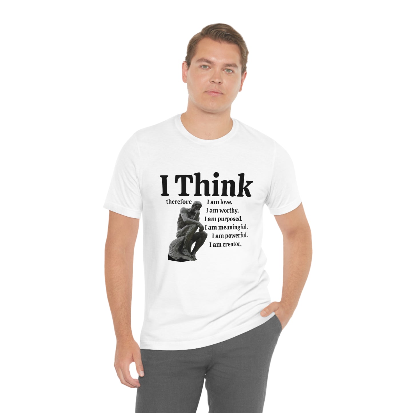 I Think Therefore I am. I am Worthy, I am Creator Unisex Crewneck Statement Tees