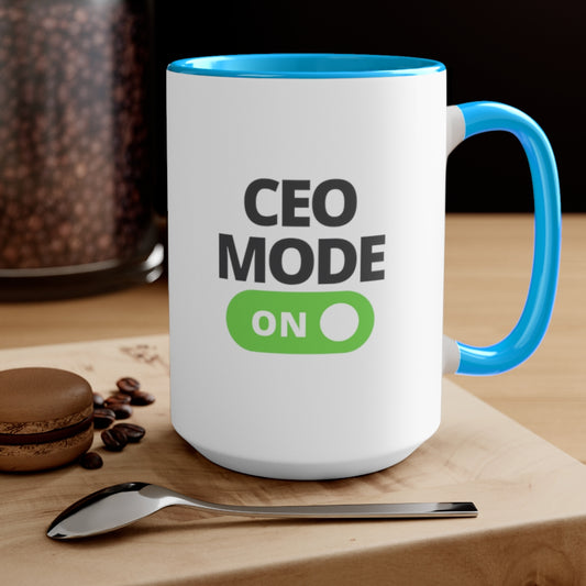 CEO Mode On Coffee Mug | Ceo Tea Mug | Mugs for the Boss | Gifts for Ceo |  Business Owner Gifts | Mugs Business Owner
