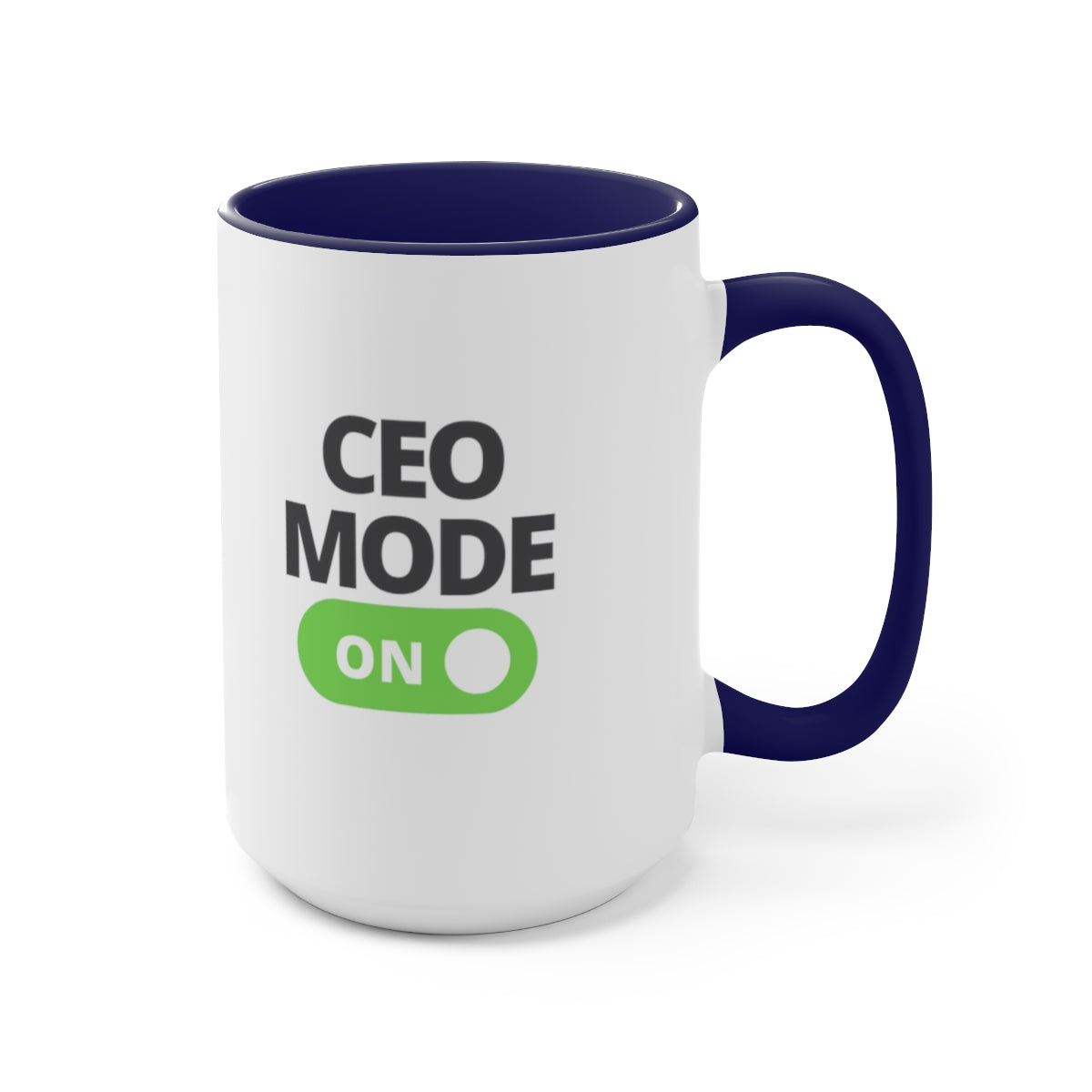 CEO Mode On Coffee Mug | Ceo Tea Mug | Mugs for the Boss | Gifts for Ceo | Business Owner Gifts | Mugs Business Owner