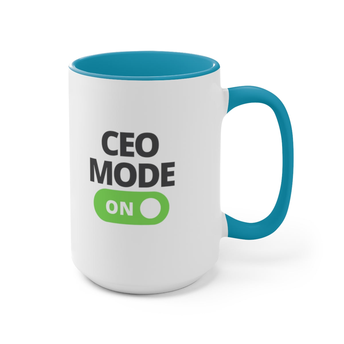 CEO Mode On Coffee Mug | Ceo Tea Mug | Mugs for the Boss | Gifts for Ceo | Business Owner Gifts | Mugs Business Owner