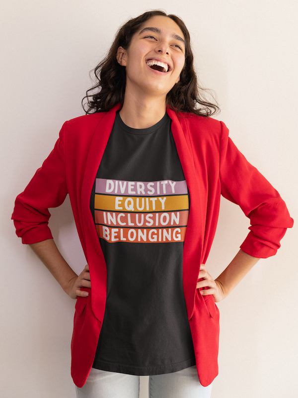 Diversity Equity Inclusion Belonging Graphic T shirts, DEIB, DIB, Shirts for HR Professionals and dei Leaders