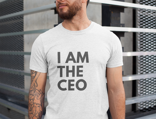 I AM THE CEO Type Tee | Inspiration Tee | Entrepreneur | Business Owner | Motivation | Unisex Jersey Short Sleeve