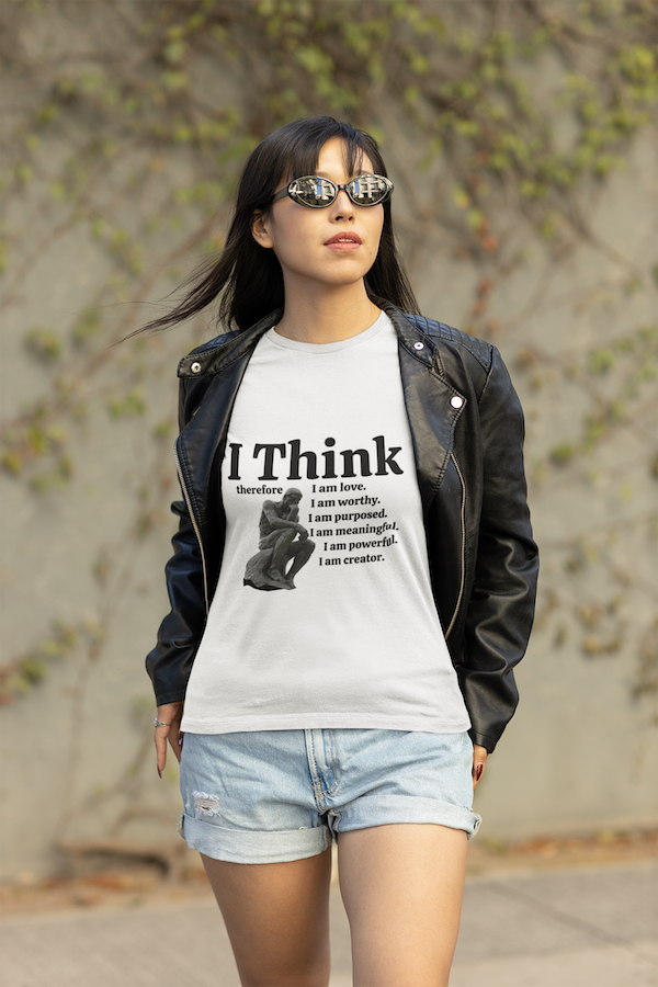 I Think Therefore I am. I am Worthy, I am Creator Unisex Crewneck Statement Tees