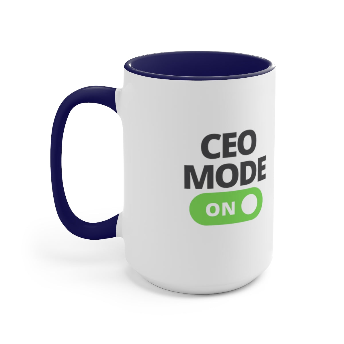 CEO Mode On Coffee Mug | Ceo Tea Mug | Mugs for the Boss | Gifts for Ceo | Business Owner Gifts | Mugs Business Owner