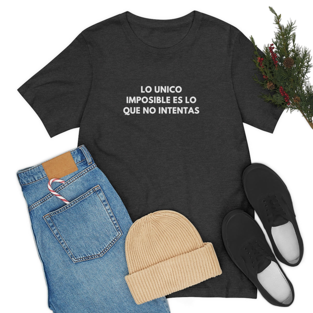 Latina Shirt, Lo Unico Imposible Es Lo Que No Intentas, Spanish Sayings, En Espanol, Positive Sayings, Quotes on Shirts, Unisex Tees