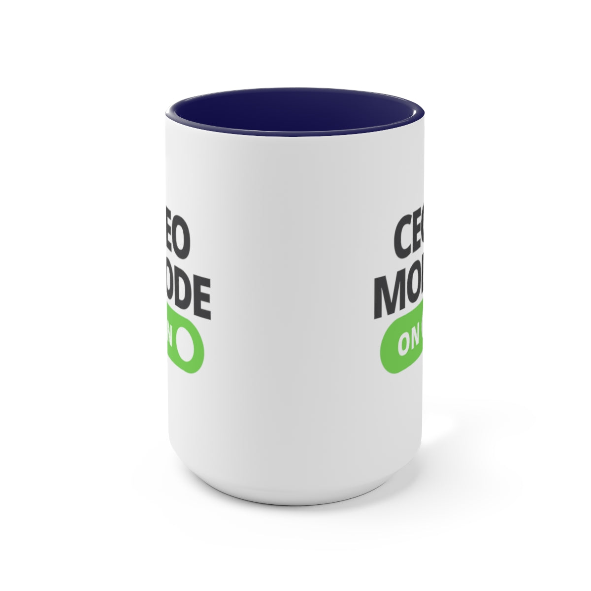 CEO Mode On Coffee Mug | Ceo Tea Mug | Mugs for the Boss | Gifts for Ceo | Business Owner Gifts | Mugs Business Owner