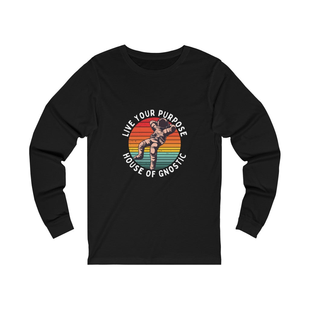Live Your Purpose Shirt Graphic Unisex Jersey Long Sleeve House of Gnostic T Shirt