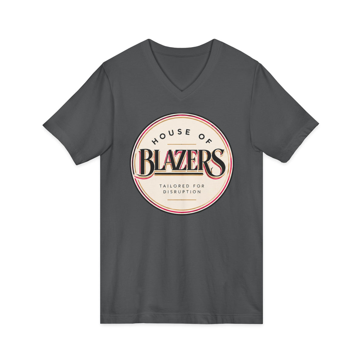House of Blazers Tailored for Disruption V-Neck Tee — Graphic T-Shirt