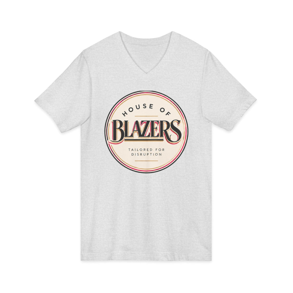 House of Blazers Tailored for Disruption V-Neck Tee — Graphic T-Shirt