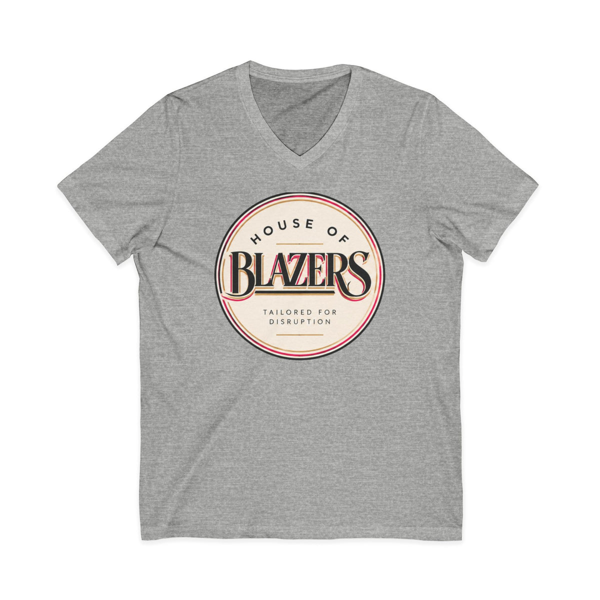 House of Blazers Tailored for Disruption V-Neck Tee — Graphic T-Shirt