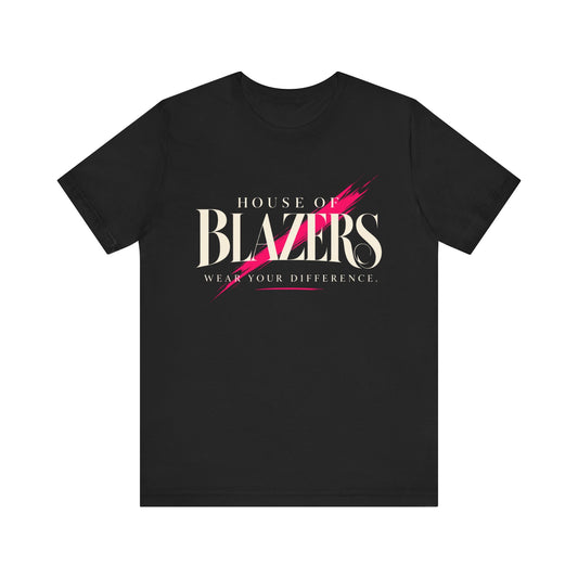 House of Blazers Graphic Tee — Make Your Difference T‑Shirt