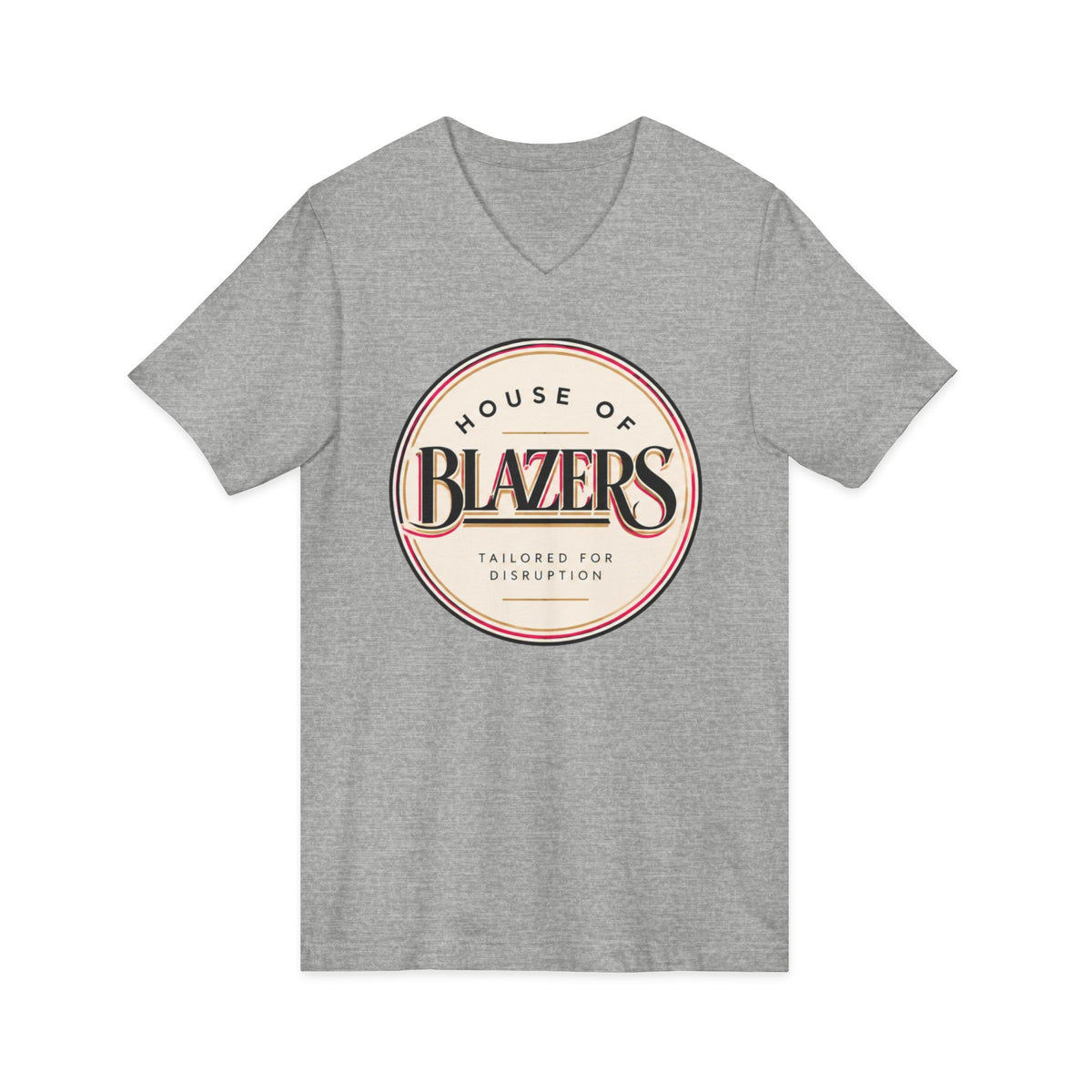 House of Blazers Tailored for Disruption V-Neck Tee — Graphic T-Shirt