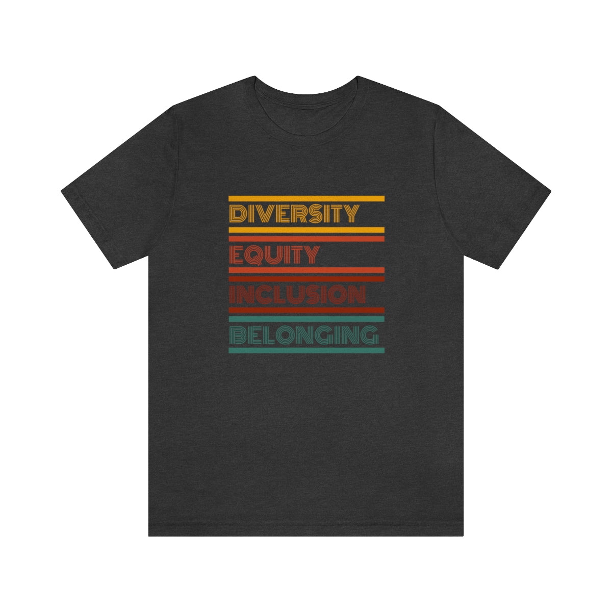 DEIB Diversity Equity Inclusion Belonging T Shirt | Unisex Jersey Short Sleeve Tee