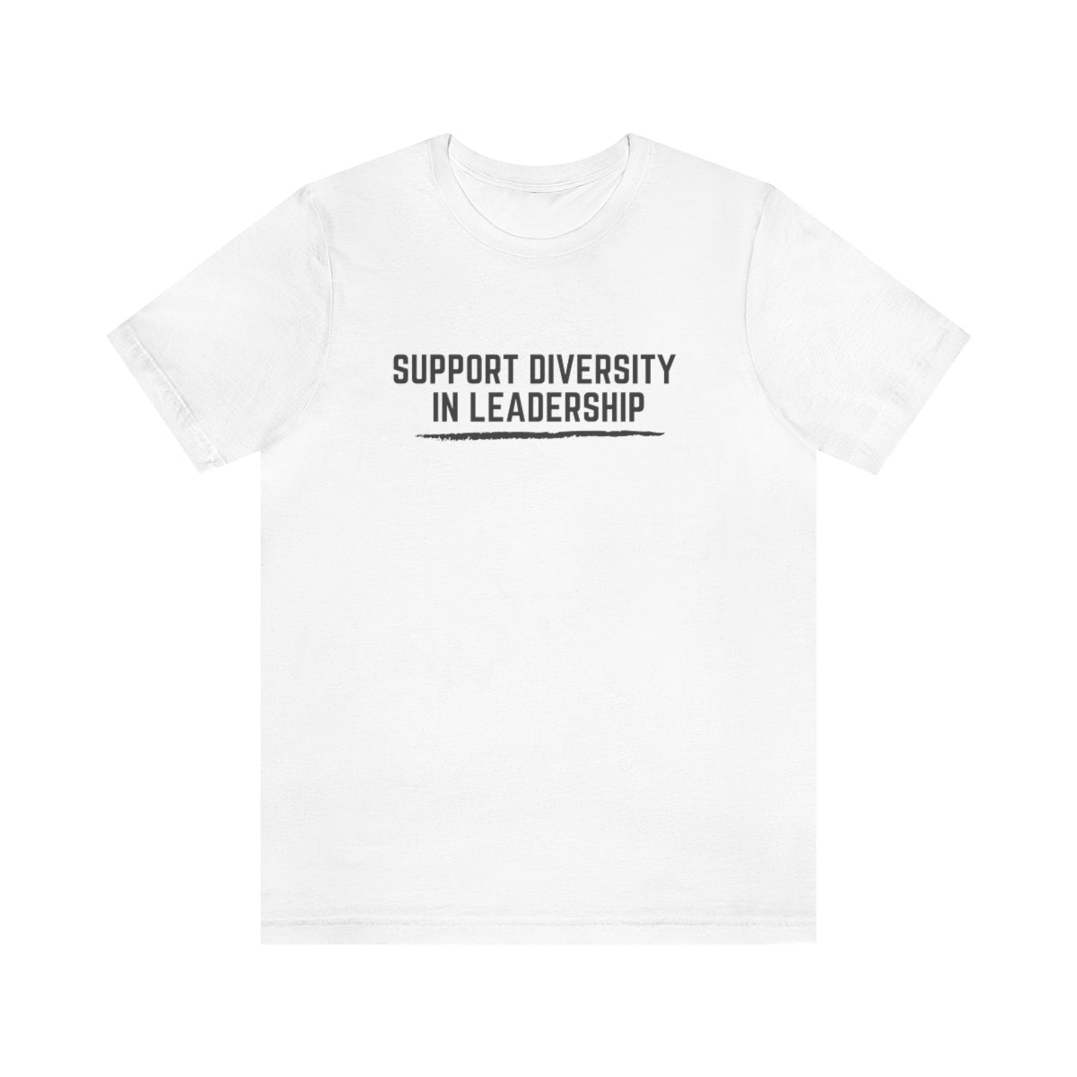 Diversity T shirts, Diversity in Leadership, Support Diversity, DEI, Diversity, Equity, Inclusion Shirts Corporate Empowerment, HR T shirts