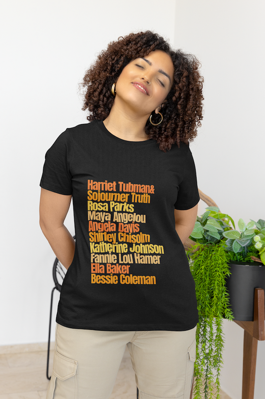 Courageous Black Women in History T-Shirt Collection: Inspiring Names for Everyday Wear