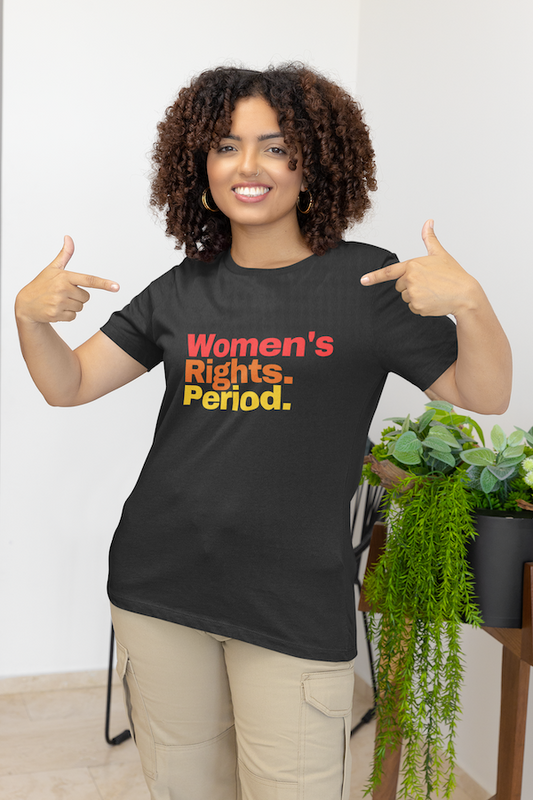 Women's Rights. Period T Shirt Belonging in the English Grammar